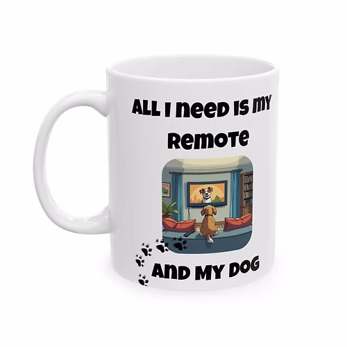 Dog remote Unique Ceramic Mug Funny Trendy dog inspired everyday use two sizes