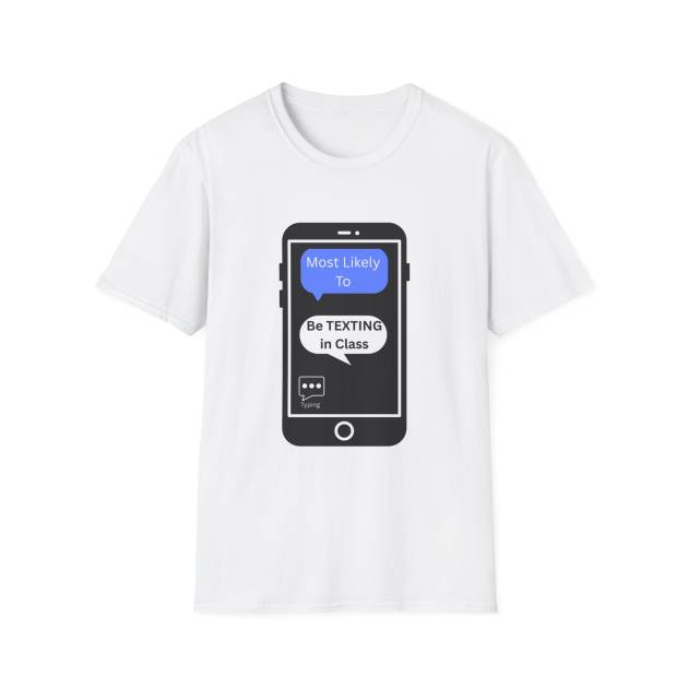 Texting Tee Unisex T-Shirt - Funny, Back to School Trendy Funny, Unique, Quirky
